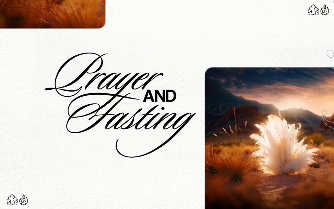 Prayer & Fasting