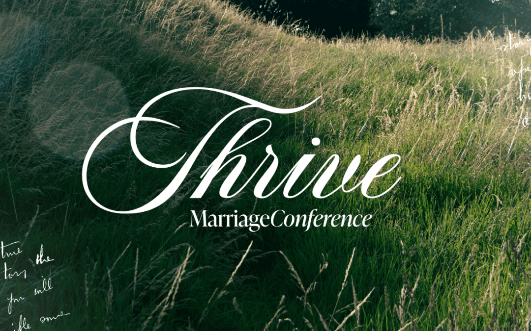 Thrive Marriage Conference