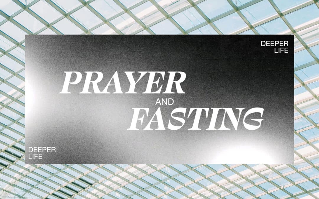 Prayer & Fasting
