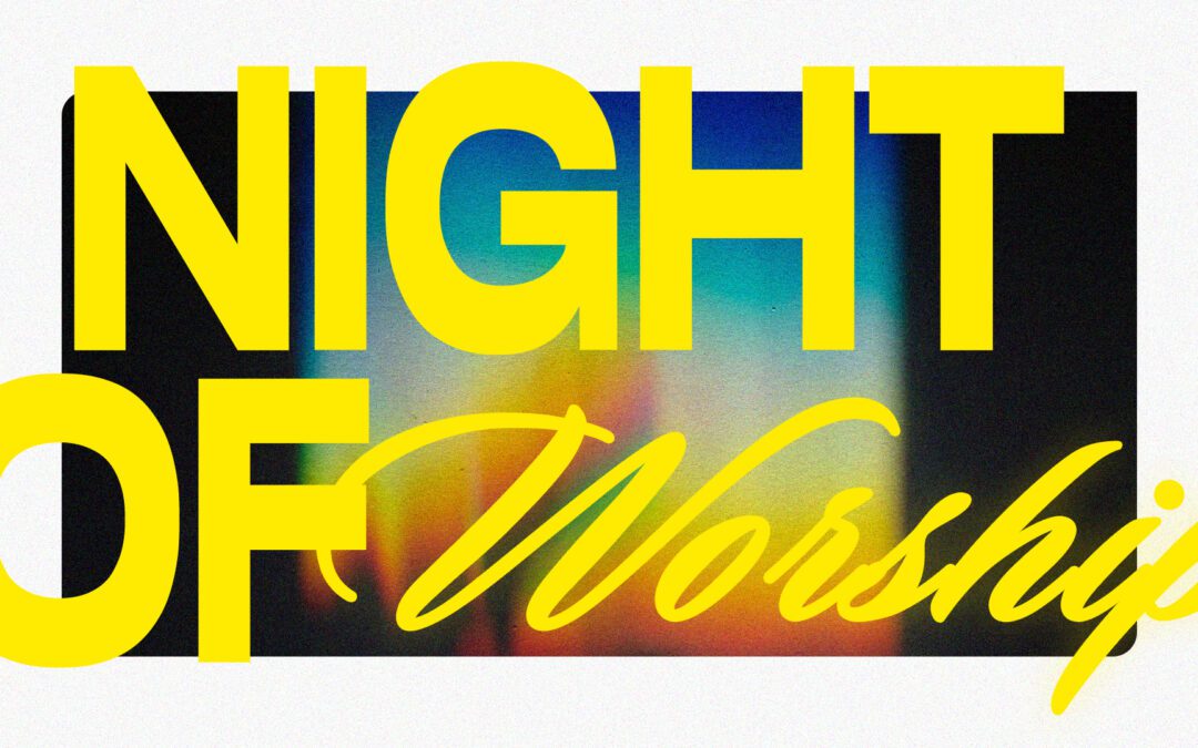 Night of Worship
