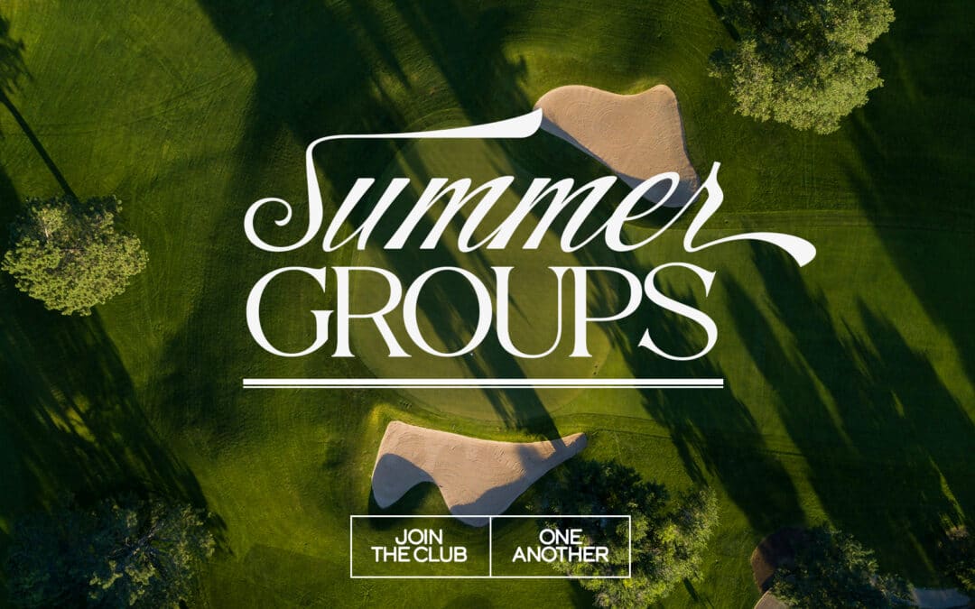Summer Groups Kick-Off
